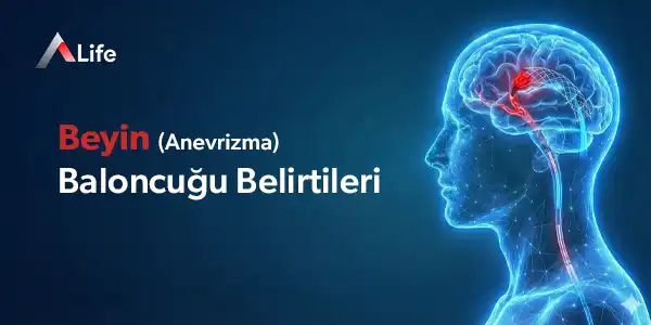 Beyinde Baloncuk Nedir? Beyinde Baloncuk Neden Olur?